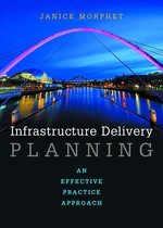 Infrastructure delivery planning