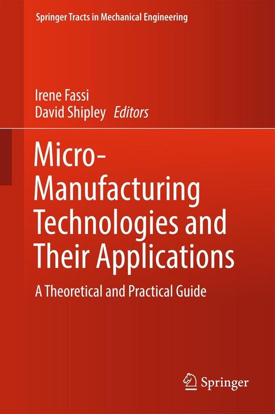 Springer Tracts in Mechanical Engineering - Micro-Manufactur ... - cover