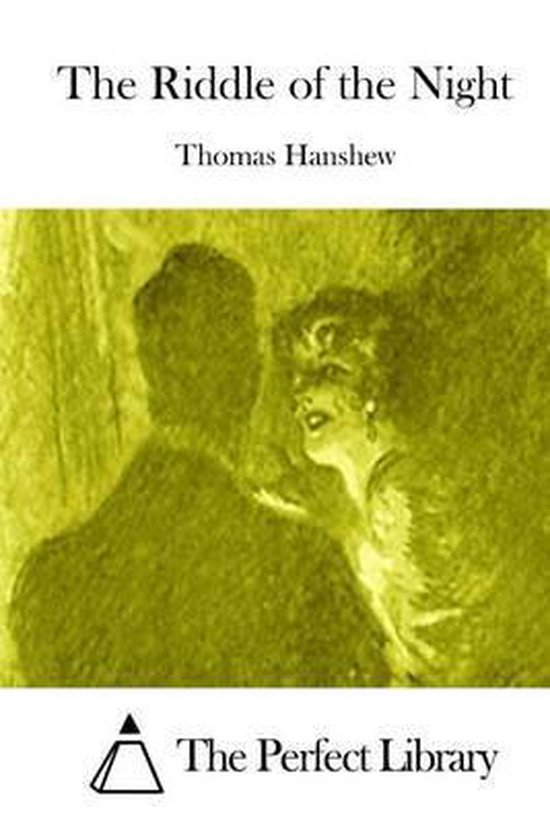 The Riddle Of The Night Thomas Hanshew Boeken Bol Com