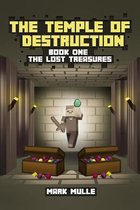 The Temple of Destruction, Book One