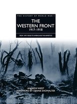 The History of WWI - The Western Front 1917–1918
