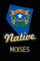 Nevada Native Moises
