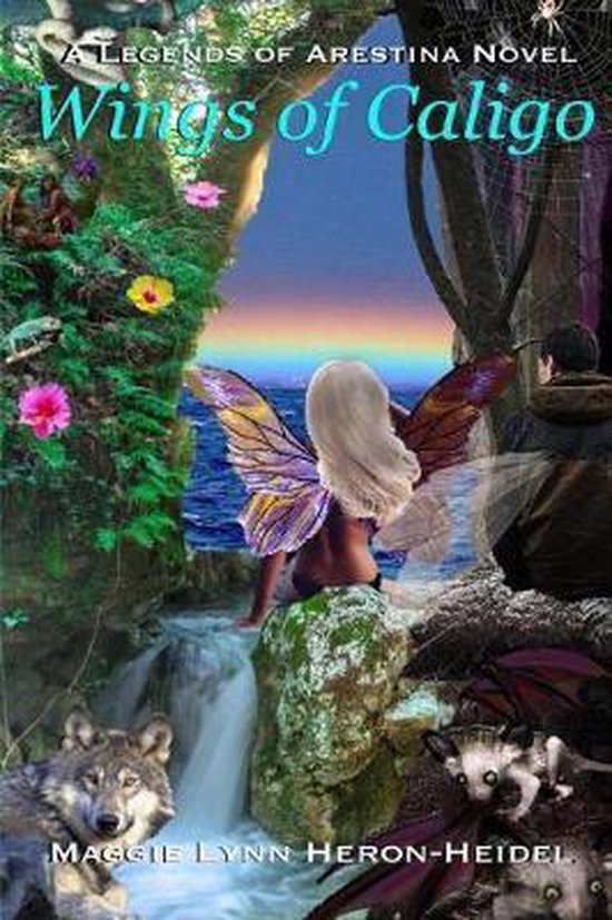 Fairy Legends of Arestina- Wings of Caligo - cover