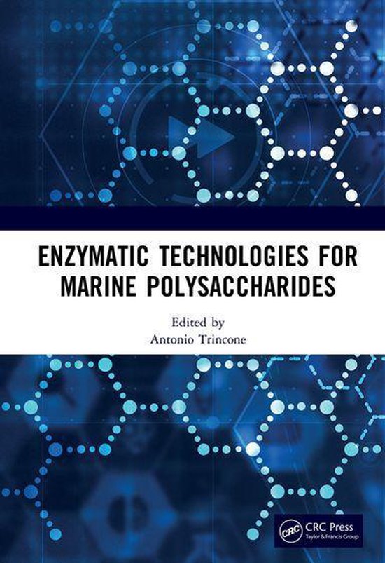 Enzymatic Technologies for Marine Polysaccharides - cover