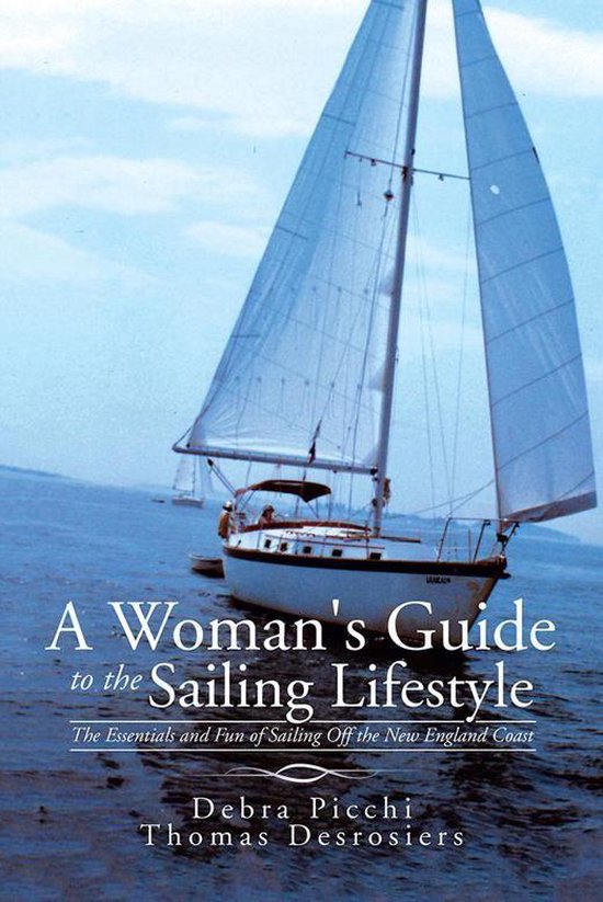 A Woman's Guide to the Sailing Lifestyle - cover
