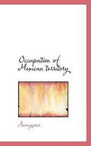 Occupation of Mexican Territory