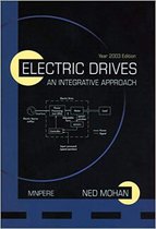 Electric Drives: An Integrative Approach