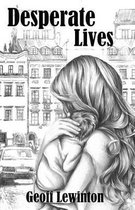 Desperate Lives