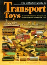 TRANSPORT TOYS, COLLECTOR'S GUIDE