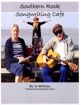 Southern Rock Songwriting Cafe