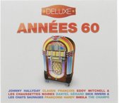 Annees 60 - Deluxe Serie