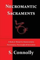 Death Daemonic- Necromantic Sacraments