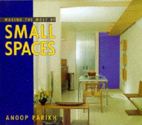 Making the Most of Small Spaces - cover