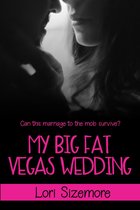 Viva Las Vegas - My Big Fat Vegas Wedding