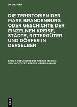 Geschichte des Kreises Teltow. Geschichte des Kreises Nieder-Barnim