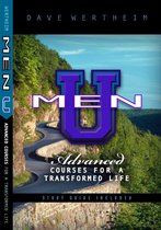 Men U: Advanced Courses For A Transformed Life