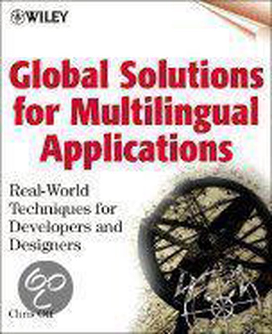 Global Solutions for Multilingual Applications