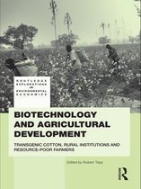 Routledge Explorations in Environmental Economics - Biotechnology and Agricultural Development