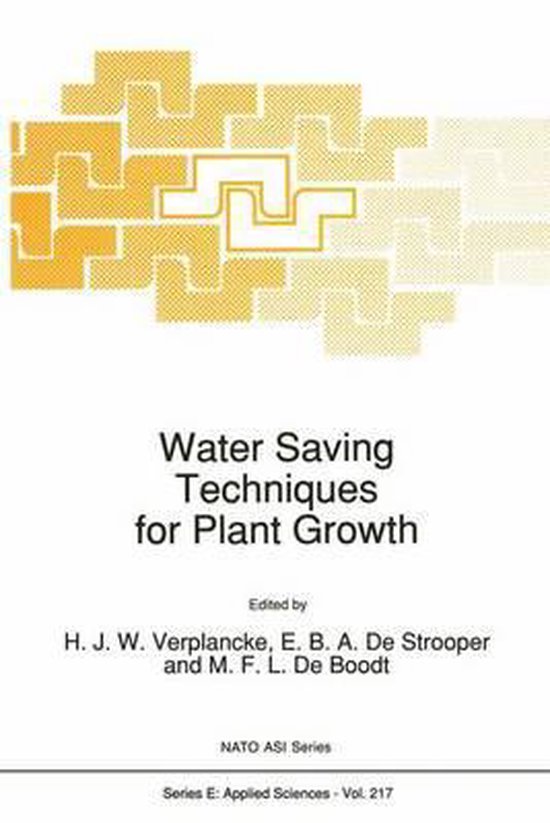 Water Saving Techniques for Plant Growth 9780792318514 H. J. W. Verplancke Boeken