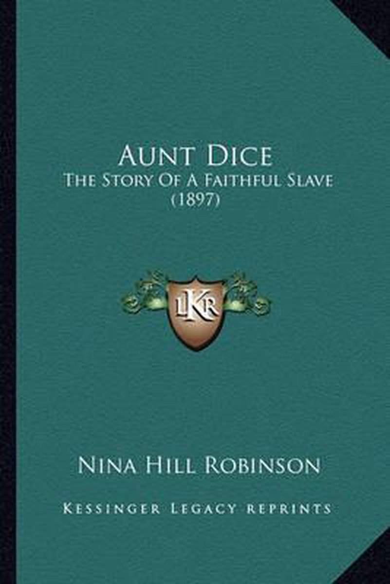 Aunt Dice van Nina Hill Robinson