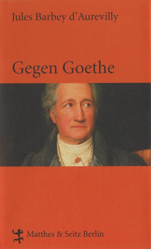 Französische Bibliothek - Gegen Goethe - cover