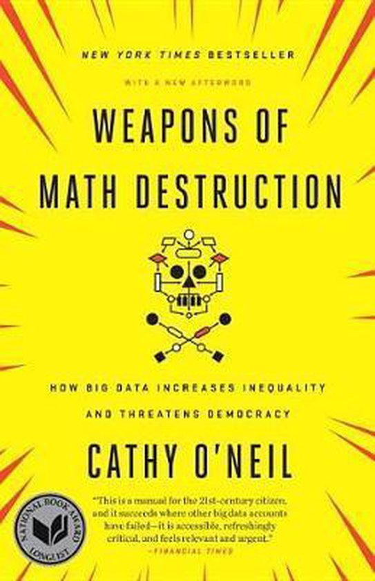Boek cover Weapons of Math Destruction van Cathy ONeil (Paperback)