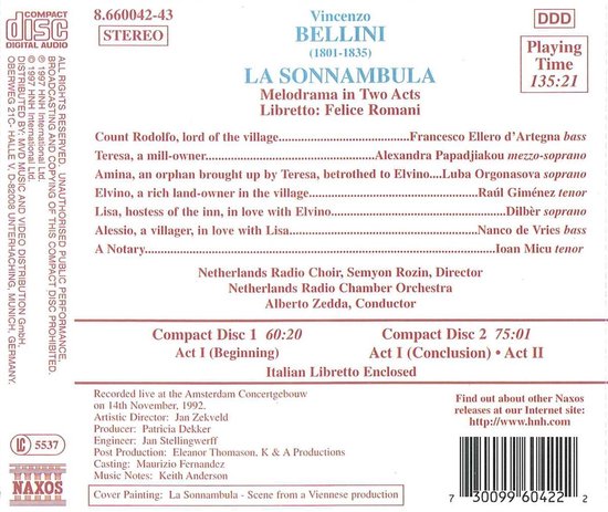 CD hoesje voor Vincenzo Bellini's La Sonnambula. Bevat tracklist en informatie over de uitvoerenden en opname.