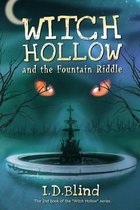 Witch Hollow and the Fountain Riddle