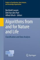Studies in Classification, Data Analysis, and Knowledge Organization - Algorithms from and for Nature and Life