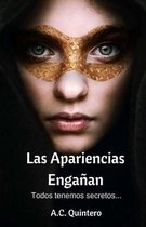 Las Apariencias Engañan: Todos tenemos secretos