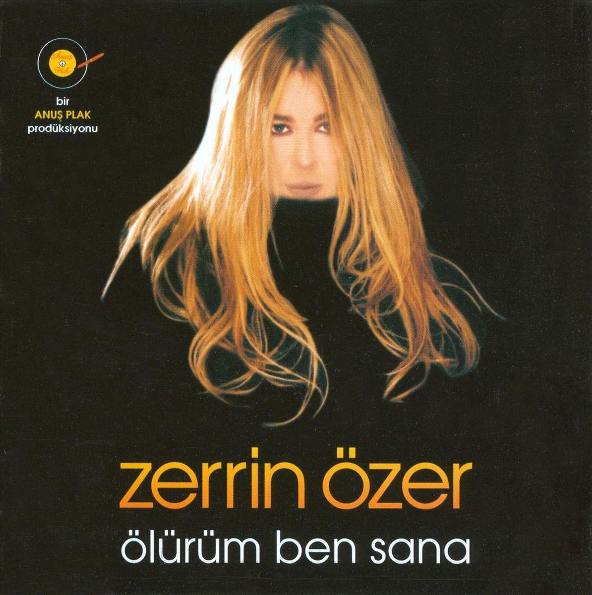 Ölürüm Ben Sana