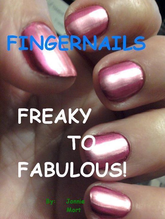 Fingernails Freaky to Fabulous - cover