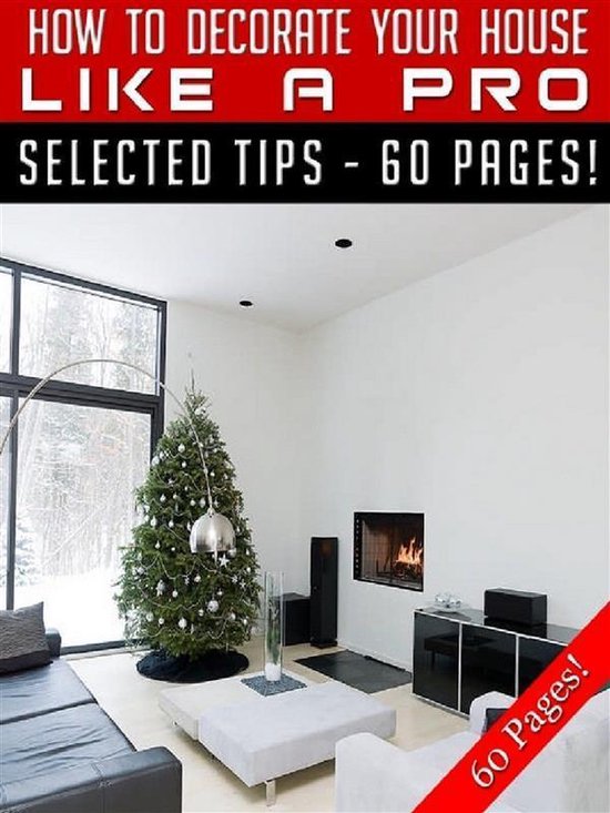 How To Decorate Your House Like A Pro (ebook), Jeannine Hill
