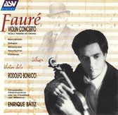 Faure: Violin Concerto, etc / Bonucci, Batiz, Mexico City PO