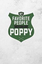 My Favorite People Call Me Poppy