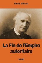 La Fin de l'Empire Autoritaire