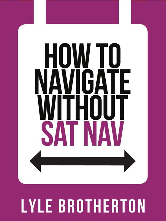 Collins Shorts 10 - How To Navigate Without Sat Nav - cover
