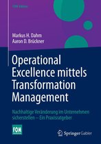 FOM-Edition - Operational Excellence mittels Transformation Management