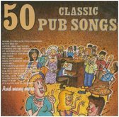 Various - 50 Classic Pub Songs