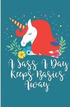 A Sass A Day Keep Basics Away