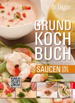 Grundkochbuch 3 - Grundkochbuch - Einzelkapitel Saucen und Dips