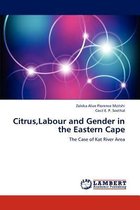 Citrus, Labour and Gender in the Eastern Cape
