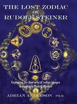 The Lost Zodiac of Rudolf Steiner