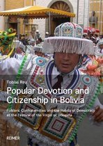 Popular Devotion and Citizenship in Bolivia