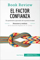 Book Review - El factor confianza de Stephen M. R. Covey (Análisis de la obra)
