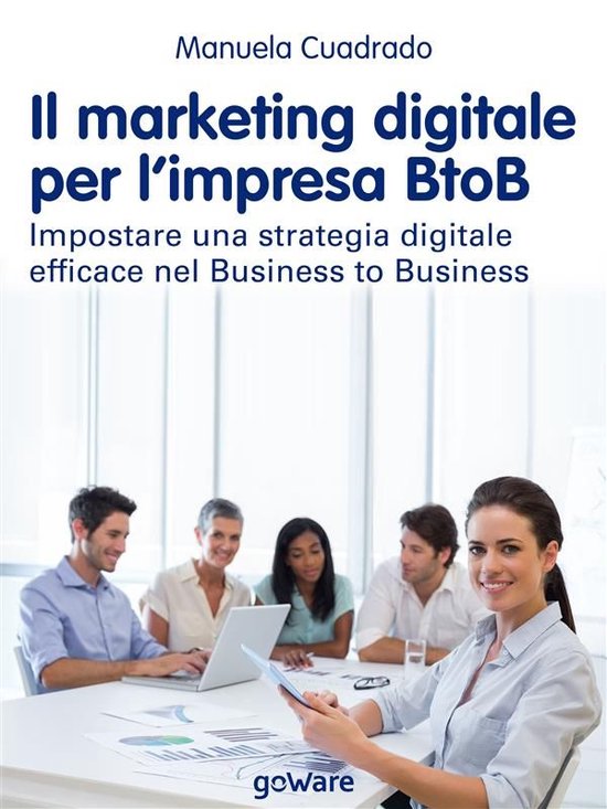 Foto: Il marketing digitale per l impresa btob impostare una strategia digitale efficace nel business to business