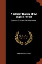 A Literary History of the English People