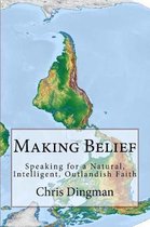 Making Belief