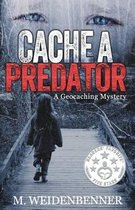 Cache a Predator