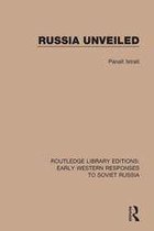 RLE: Early Western Responses to Soviet Russia - Russia Unveiled